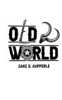 Old World - Preview