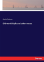 Old-World Idylls And Other Verses - Preview