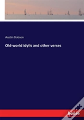 Capa do artigo Old-World Idylls And Other Verses