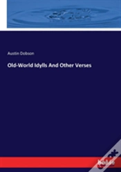 Capa do artigo Old-World Idylls And Other Verses