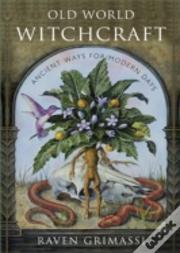 Old World Witchcraft