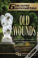 Old Wounds