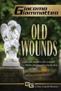 Old Wounds - Preview