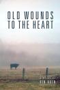 Old Wounds To The Heart - Preview