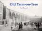 Old Yarm-On-Tees - Preview