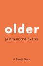 Older: A Thought Diary - Preview