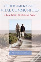 Capa do artigo Older Americans, Vital Communities
