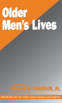 Older Men'S Lives - Preview