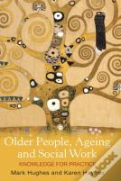 Older People, Ageing And Social Work