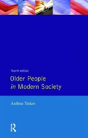 Older People In Modern Society - Preview
