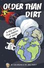 Older Than Dirt - Preview