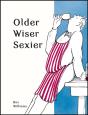 Older, Wiser, Sexier (Men) - Preview