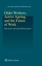 Older Workers, Active Ageing, And The Future Of Work - Preview