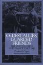 Oldest Allies, Guarded Friends - Preview