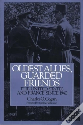 Oldest Allies, Guarded Friends