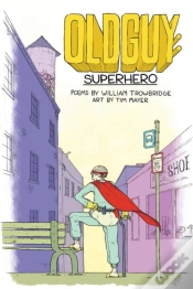 Capa do artigo Oldguy: Superhero
