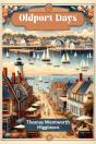 Oldport Days (Edition2024) - Preview