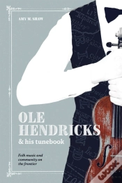 Capa do artigo Ole Hendricks And His Tunebook