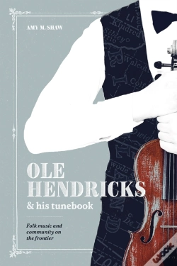 Capa do artigo Ole Hendricks And His Tunebook