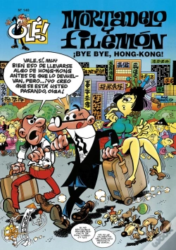 Capa do artigo Ole Mortadelo 140 Bye Bye Hong Kong Olm