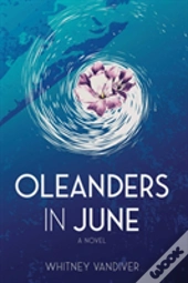 Oleanders In June