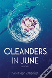 Capa do artigo Oleanders In June