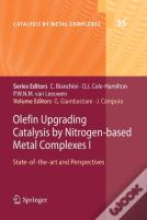 Olefin Upgrading Catalysis By Nitrogen-Based Metal Complexes I