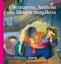 Olentzero, Antton Eta Liburua Magikoa - Preview
