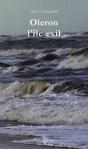 Oléron ; L'Île Exil - Preview