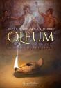 Oleum. El Aceite De Los Dioses - Preview