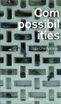 Olga Chernysheva Compossibilities /Anglais/Allemand - Preview