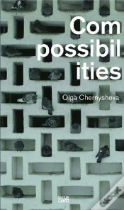 Capa do artigo Olga Chernysheva Compossibilities /Anglais/Allemand