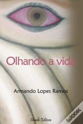 Olhando a Vida
