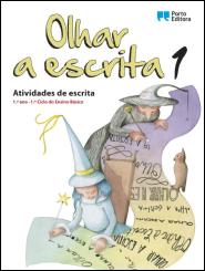 Olhar a escrita 1 - 1.º Ano