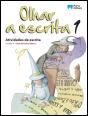 Olhar a escrita 1 - 1.º Ano - Preview
