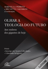 Olhar a Teologia do Futuro
