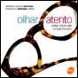 Olhar Atento - Como Escolher e Usar Óculos - Preview