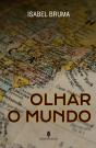 Olhar o Mundo - Preview