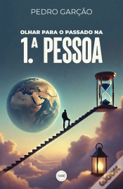 Capa do artigo Olhar para o Passado na 1.ª Pessoa