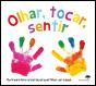Olhar, Tocar, Sentir - Preview