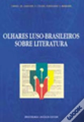 Olhares Luso-Brasileiros sobre Literatura