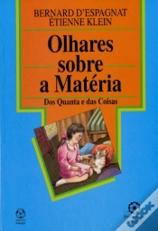 Capa do artigo Olhares sobre a Matéria - dos Quanta e das Coisas