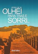 Olhei Para Trás e Sorri...