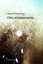 Olho Simplesmente… - Preview