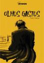 Olhos Gastos - Preview