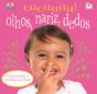 Olhos, Nariz e Dedos - Preview