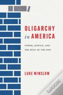 Oligarchy In America