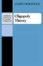 Oligopoly Theory - Preview