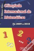 Olimpiada Internacional De Matematicas. De 2009 A 2018