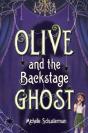 Olive And The Backstage Ghost - Preview